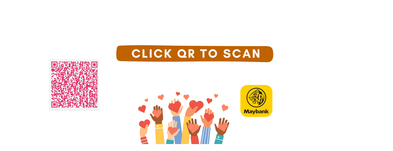 CLICK QR TO SCAN MeMORI CERDiQ DR CHEAH "OPEN DOORS WITH YOUR HEART" Donate to Our Campaign & Help Change Their Lives You can also donate via Bank Transfer  1624 8707 7471 Dr Desmond Cheah